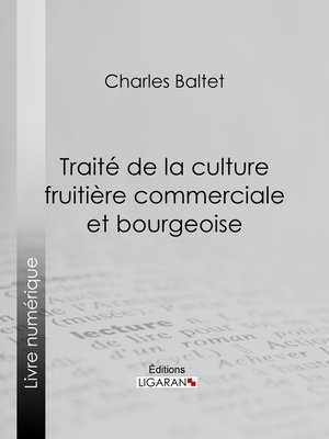 cover image of Traité de la culture fruitière commerciale et bourgeoise